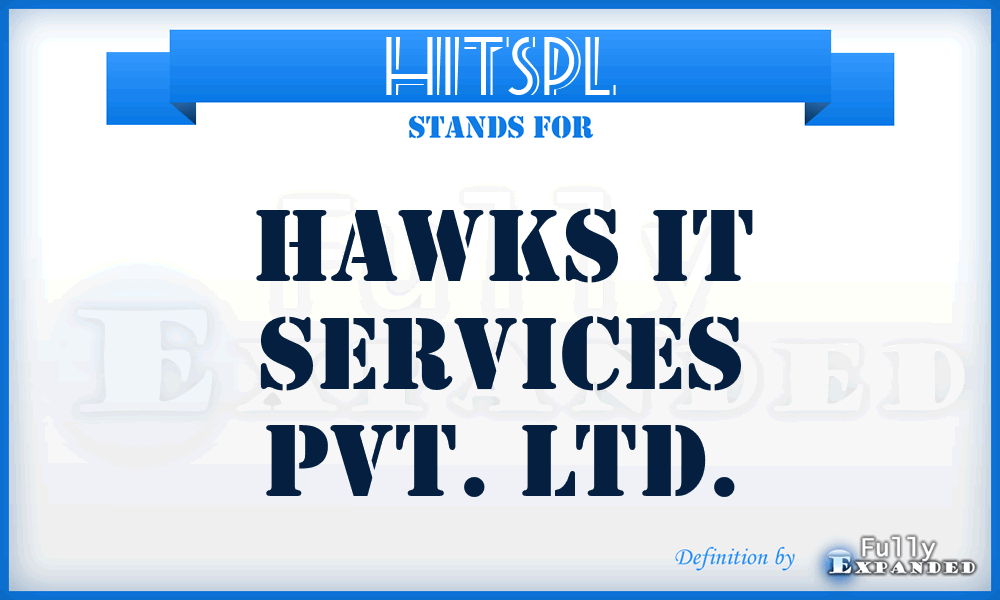 HITSPL - Hawks IT Services Pvt. Ltd.