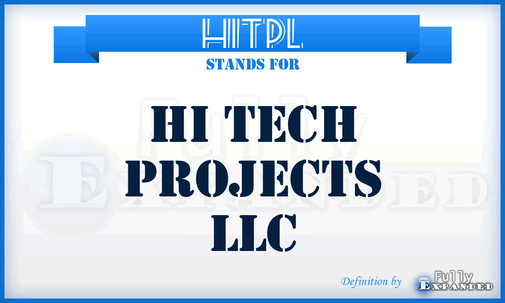 HITPL - HI Tech Projects LLC