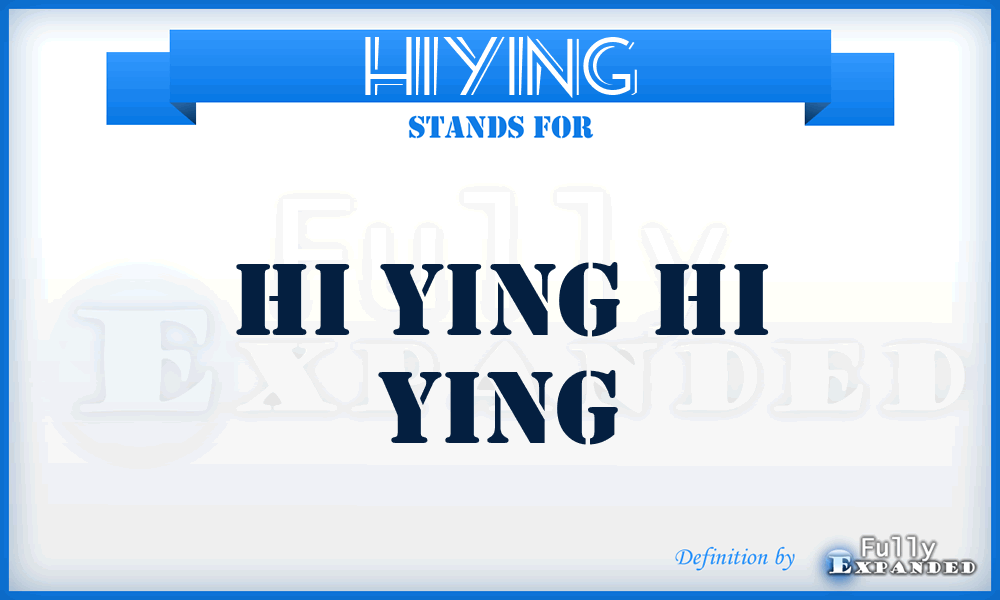 HIYING - Hi Ying Hi Ying