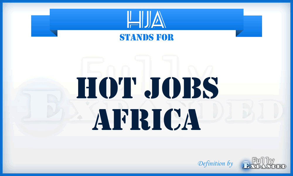 HJA - Hot Jobs Africa