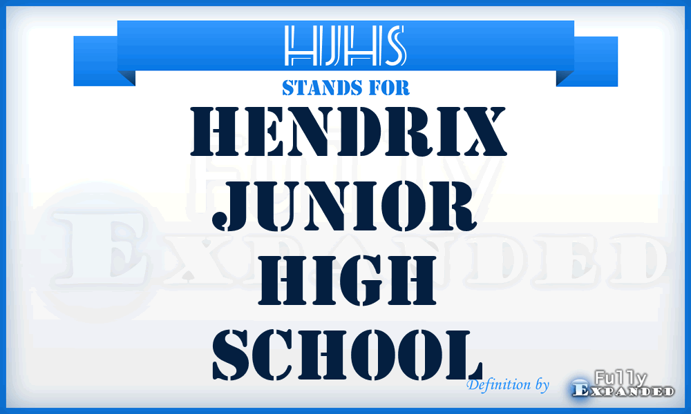 HJHS - Hendrix Junior High School