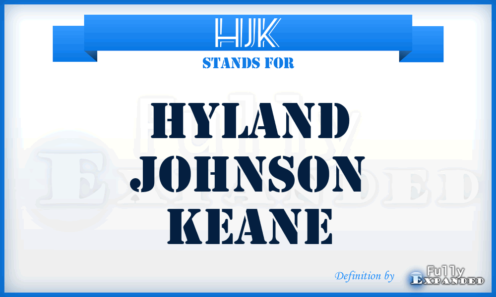 HJK - Hyland Johnson Keane