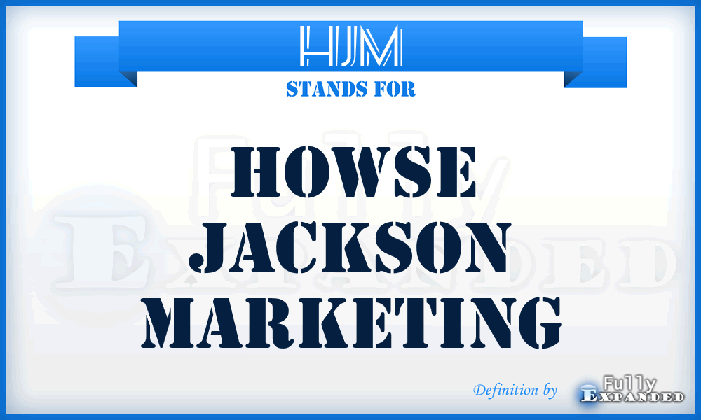 HJM - Howse Jackson Marketing