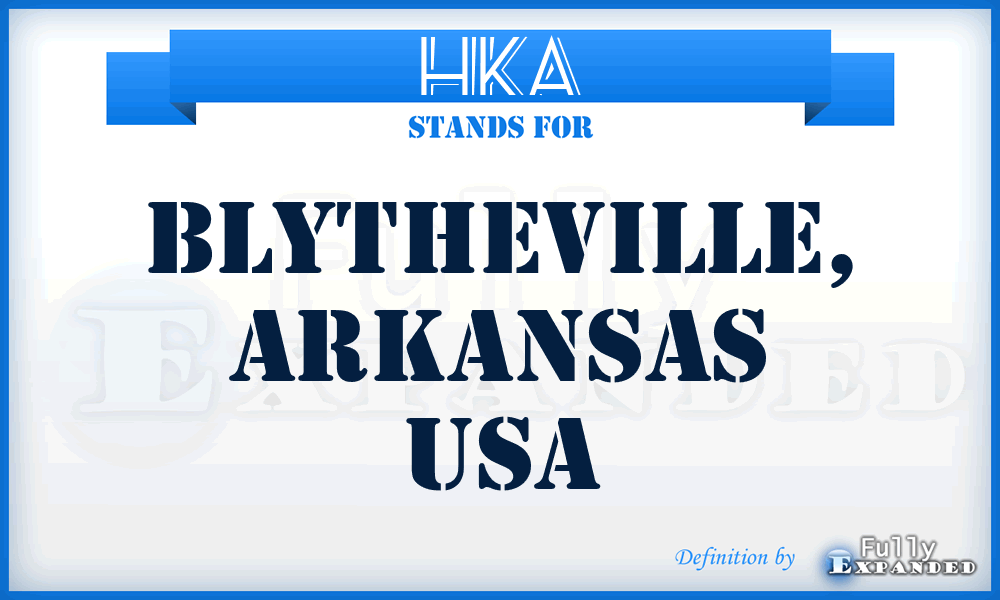 HKA - Blytheville, Arkansas USA