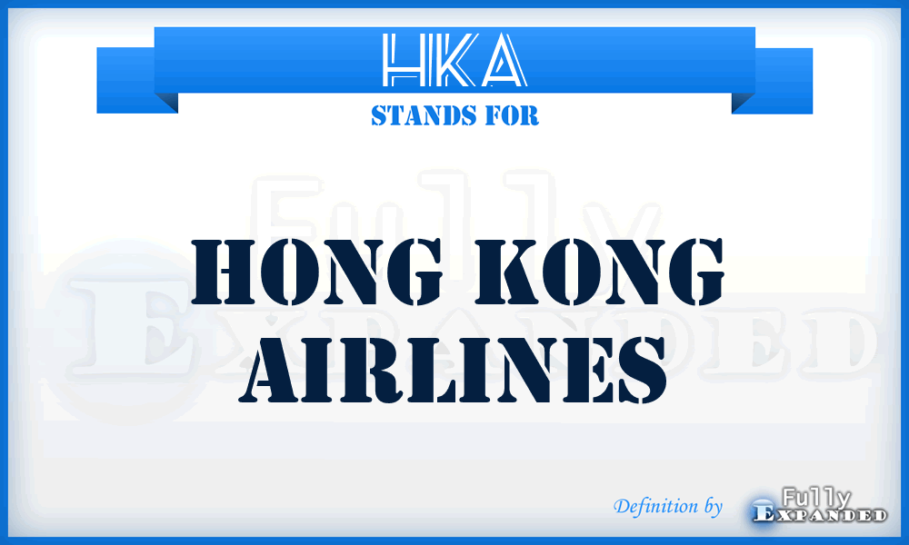 HKA - Hong Kong Airlines