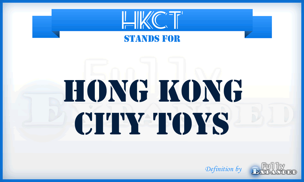 HKCT - Hong Kong City Toys