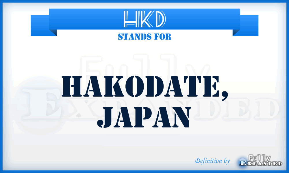 HKD - Hakodate, Japan