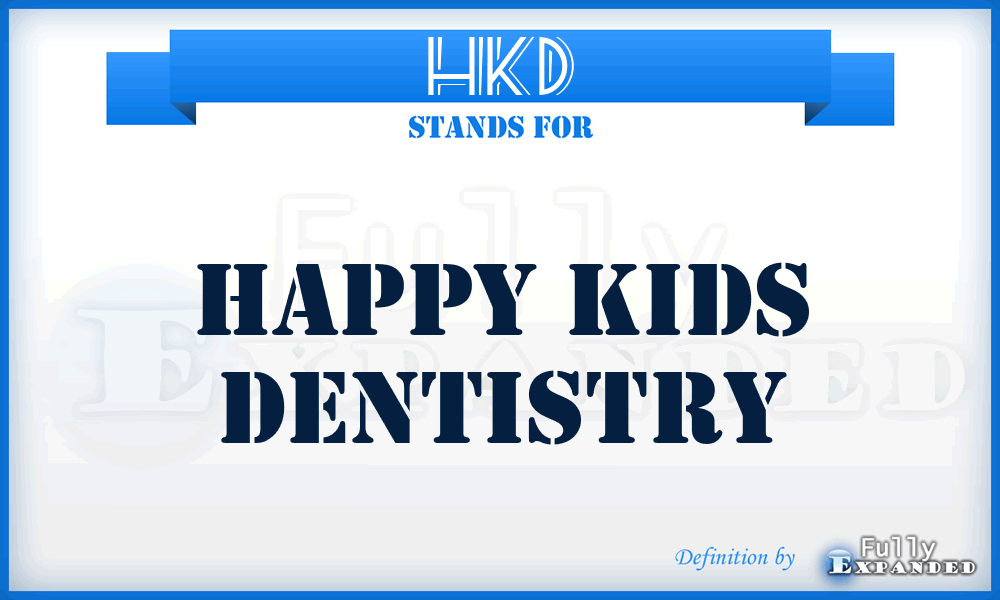 HKD - Happy Kids Dentistry