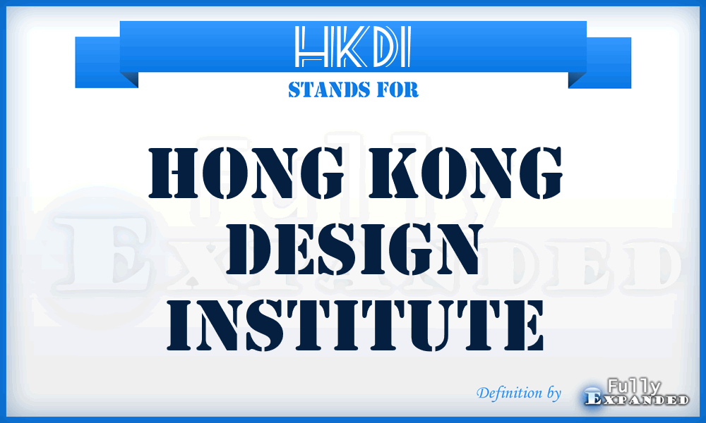 HKDI - Hong Kong Design Institute
