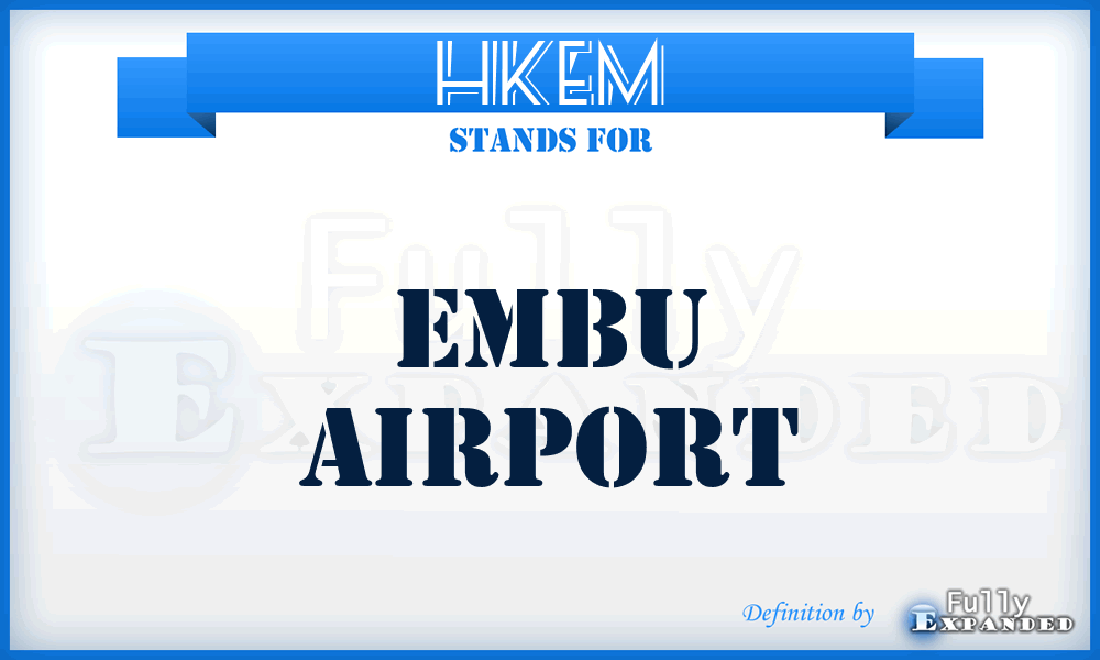 HKEM - Embu airport