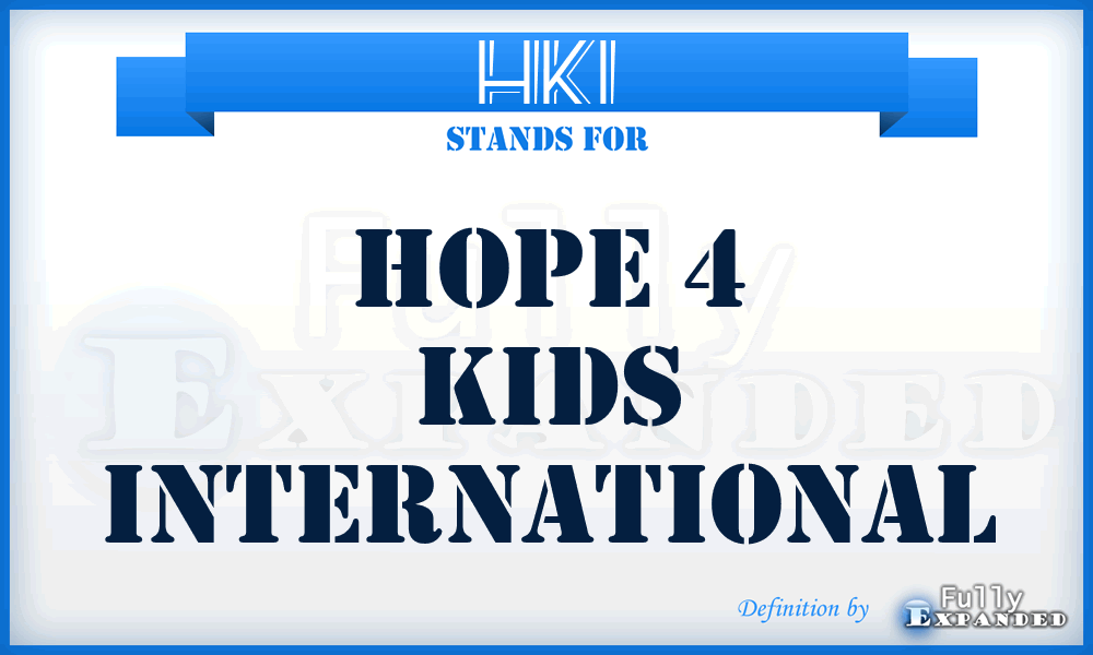 HKI - Hope 4 Kids International