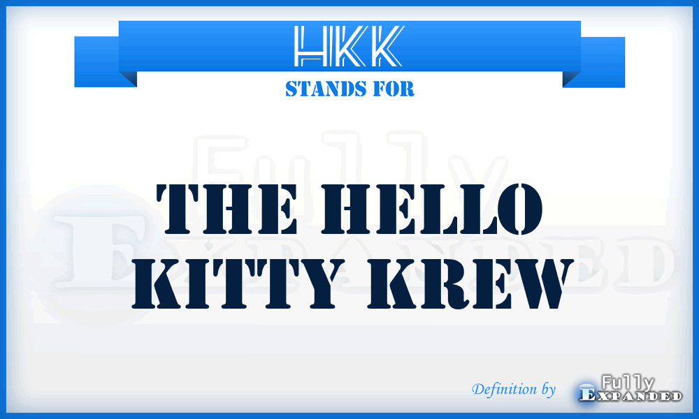 HKK - The Hello Kitty Krew