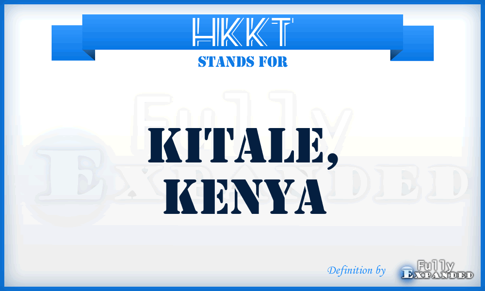 HKKT - Kitale, Kenya