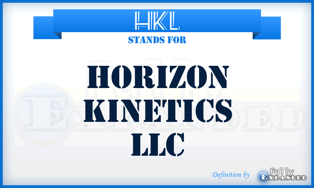 HKL - Horizon Kinetics LLC