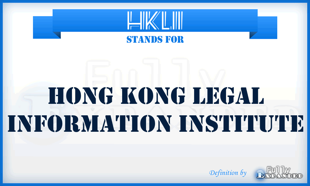 HKLII - Hong Kong Legal Information Institute