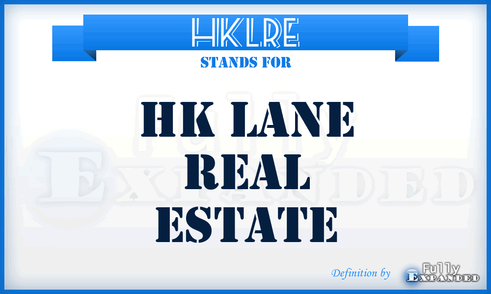 HKLRE - HK Lane Real Estate