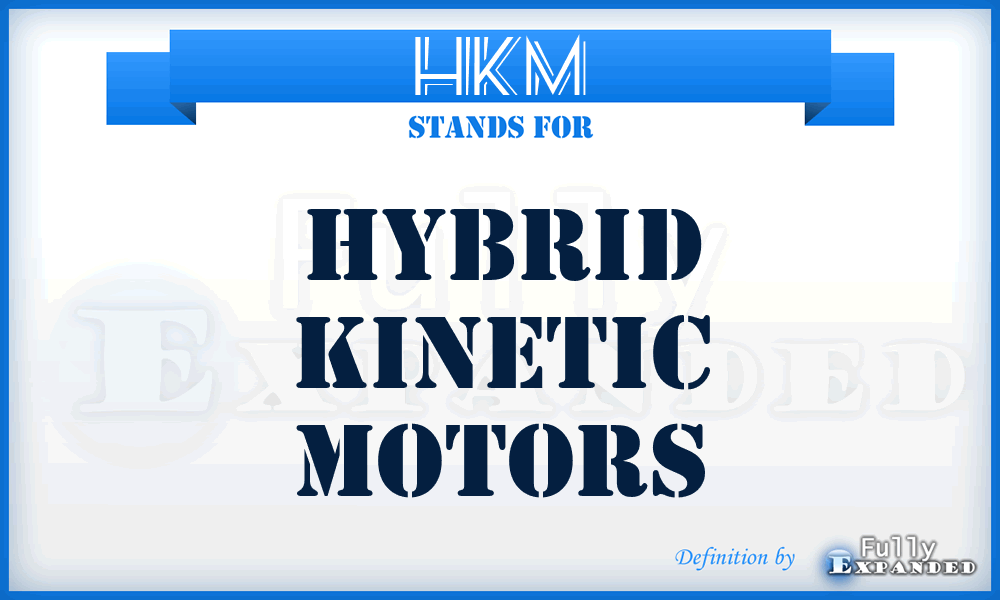 HKM - Hybrid Kinetic Motors