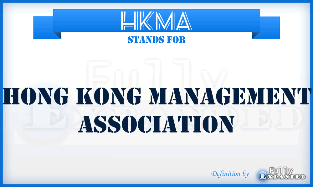 HKMA - Hong Kong Management Association