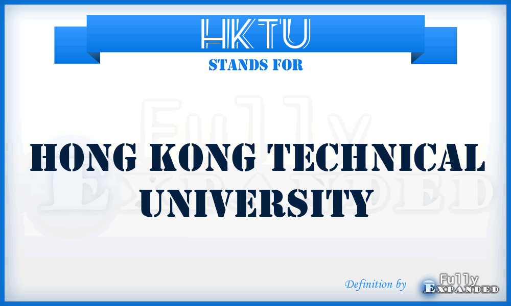 HKTU - Hong Kong Technical University