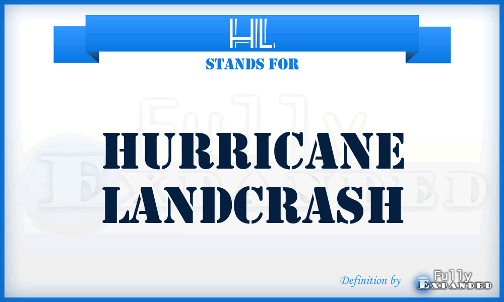 HL - Hurricane Landcrash