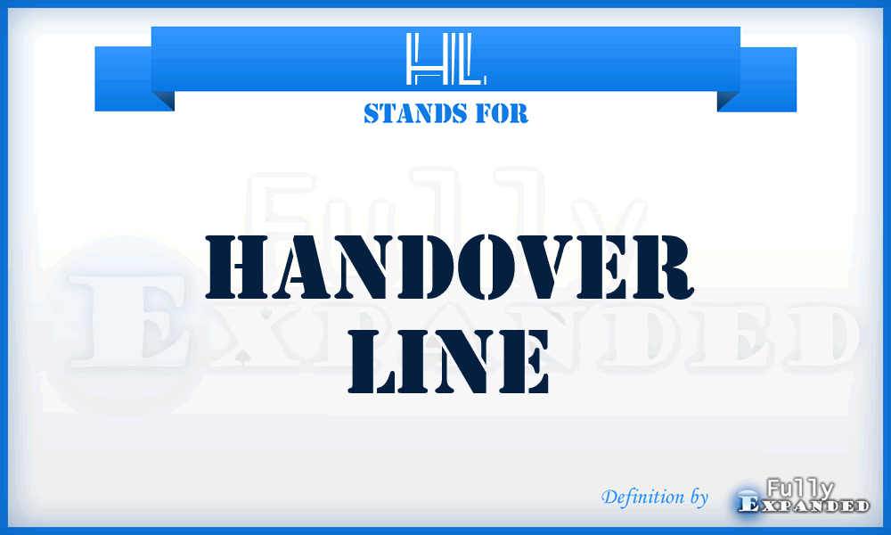 HL - Handover Line