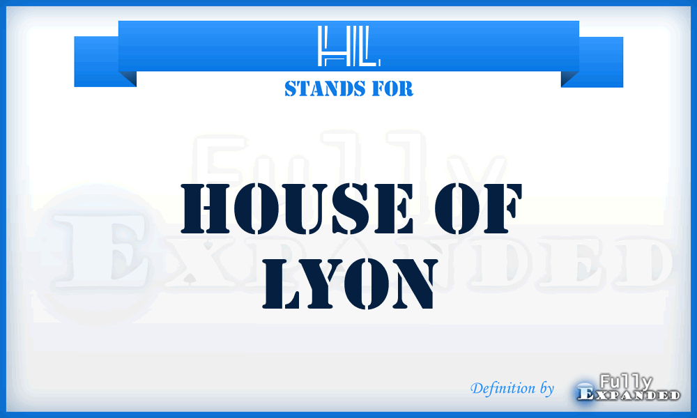 HL - House of Lyon