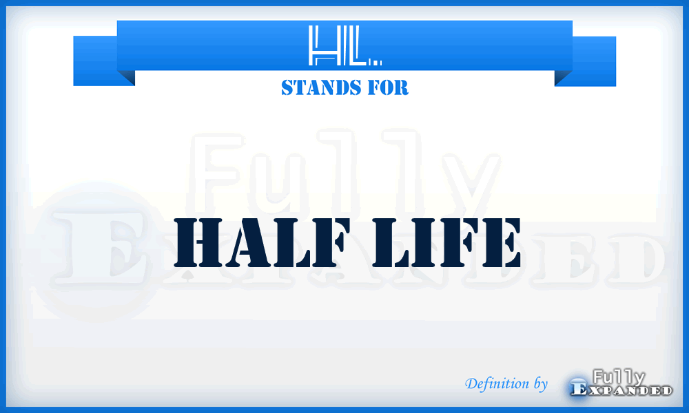 HL. - Half Life