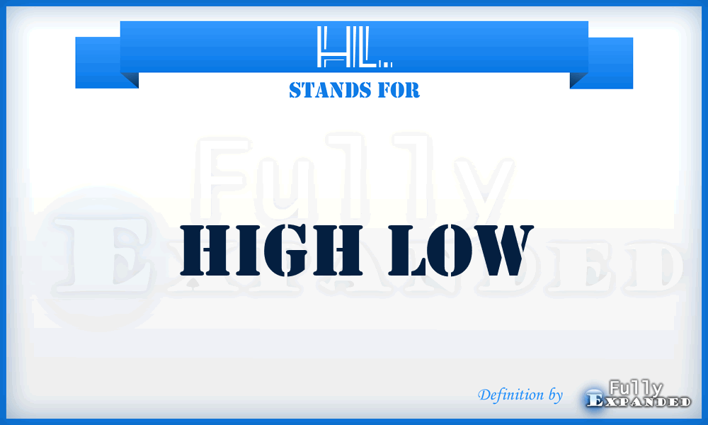 HL. - High Low