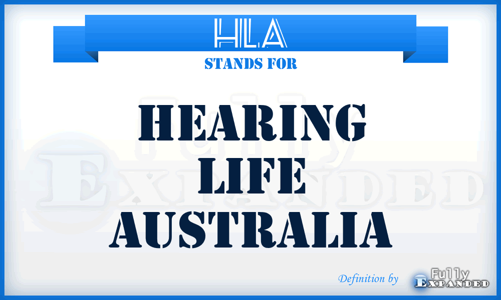 HLA - Hearing Life Australia