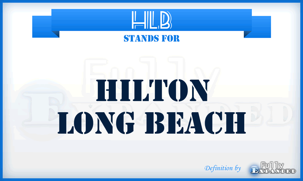 HLB - Hilton Long Beach