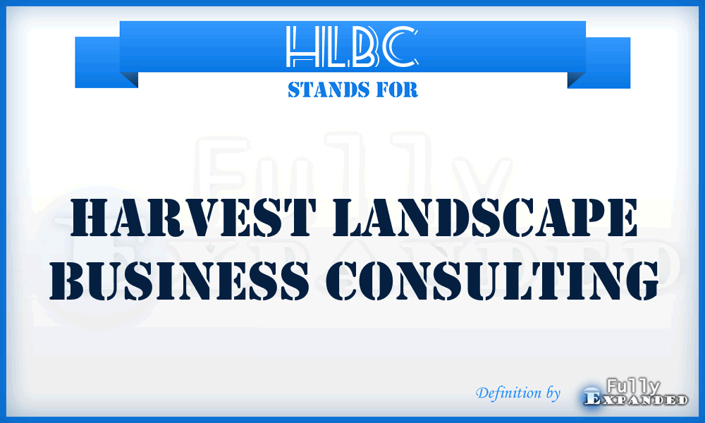 HLBC - Harvest Landscape Business Consulting