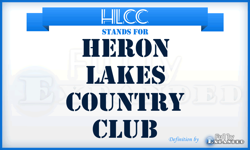 HLCC - Heron Lakes Country Club