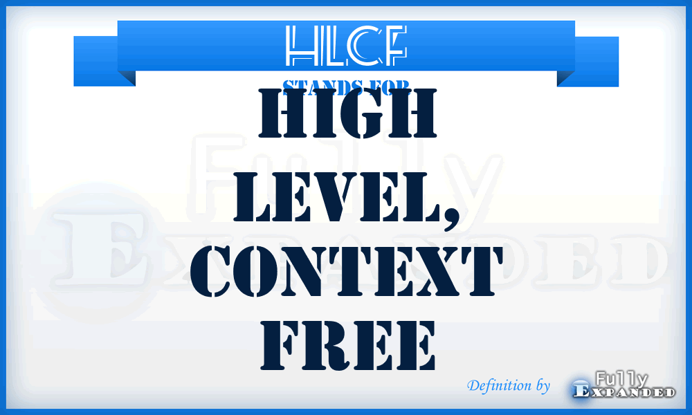HLCF - High Level, Context Free