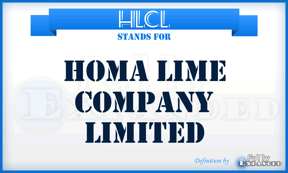 HLCL - Homa Lime Company Limited