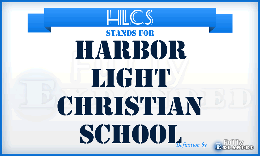 HLCS - Harbor Light Christian School