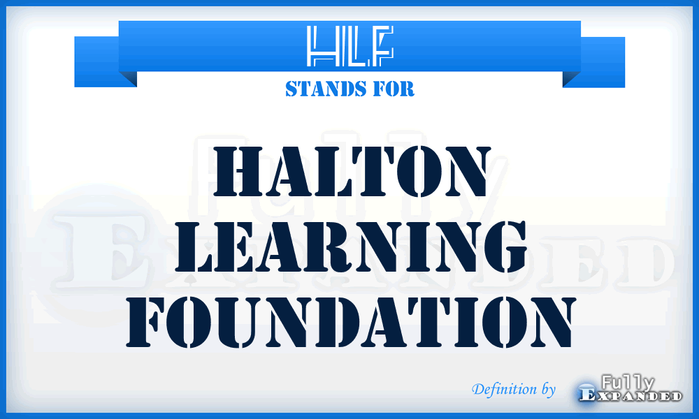 HLF - Halton Learning Foundation
