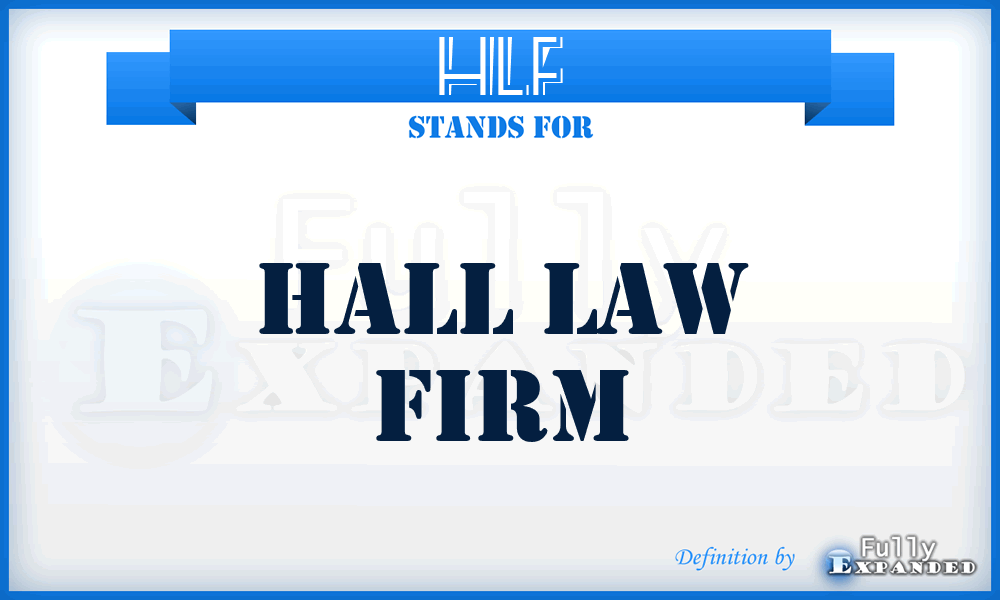 HLF - Hall Law Firm