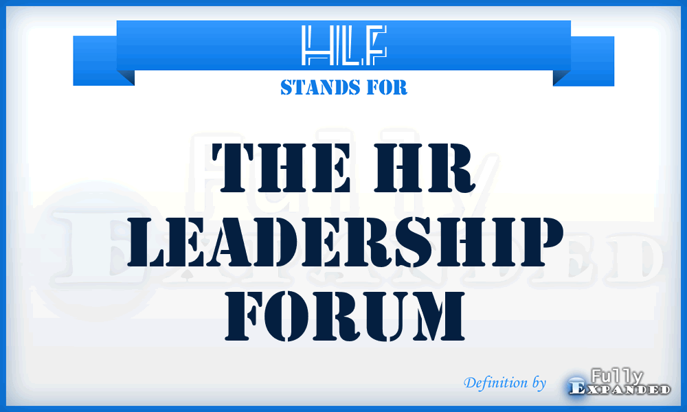 HLF - The Hr Leadership Forum