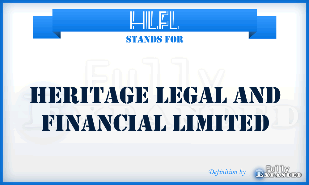 HLFL - Heritage Legal and Financial Limited