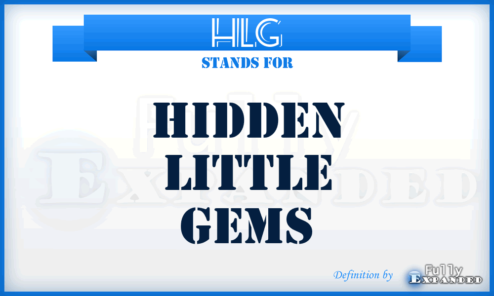 HLG - Hidden Little Gems