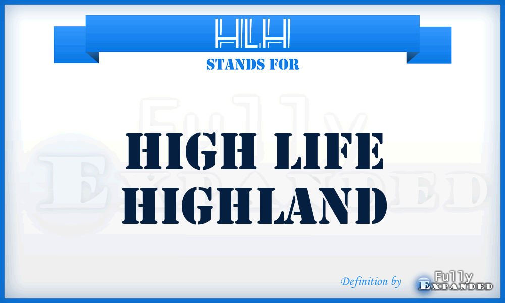 HLH - High Life Highland