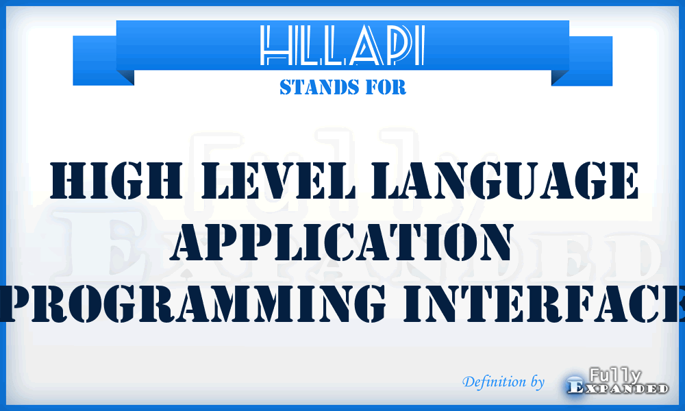 HLLAPI - high level language application programming interface