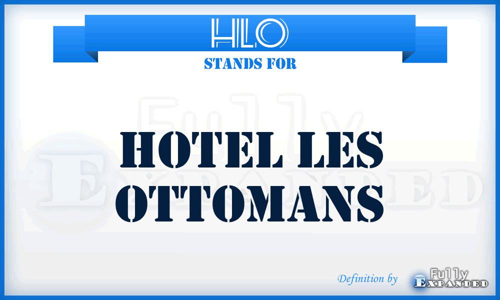 HLO - Hotel Les Ottomans