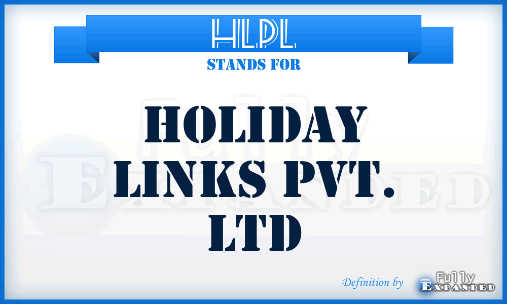 HLPL - Holiday Links Pvt. Ltd
