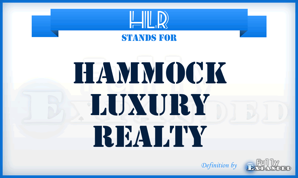 HLR - Hammock Luxury Realty