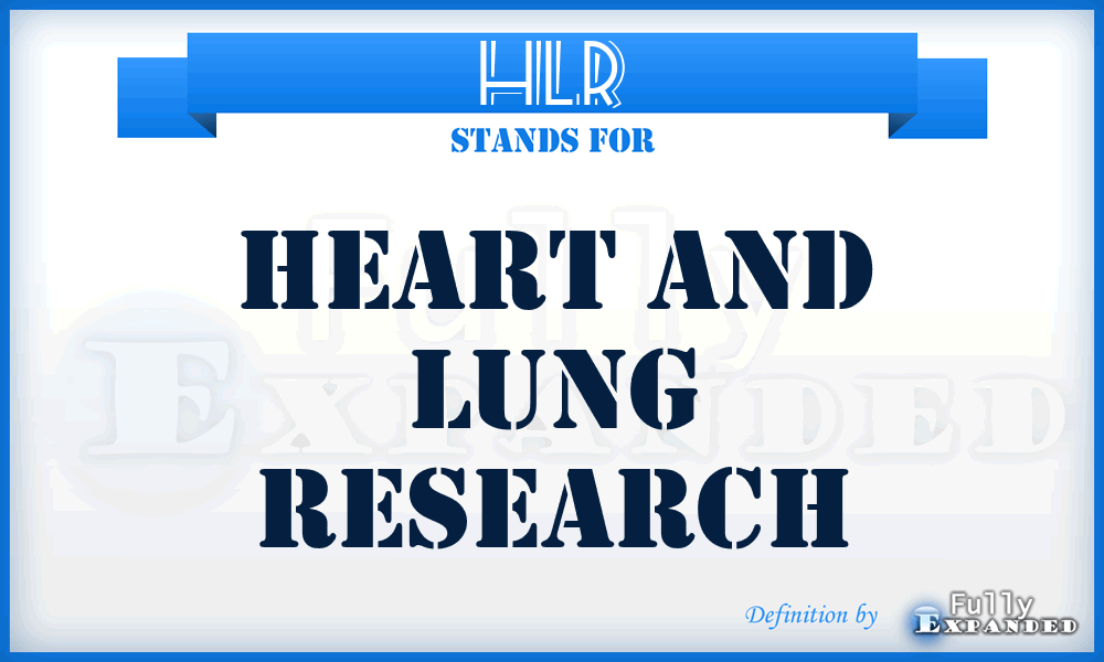 HLR - Heart and Lung Research