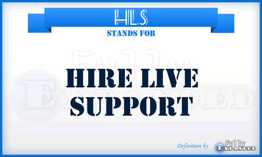 HLS - Hire Live Support