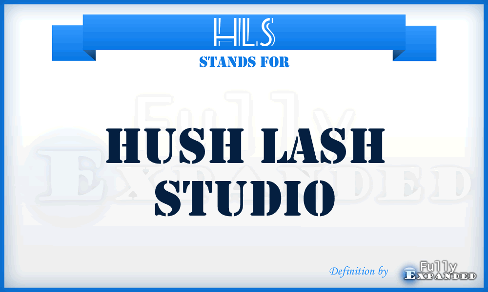 HLS - Hush Lash Studio