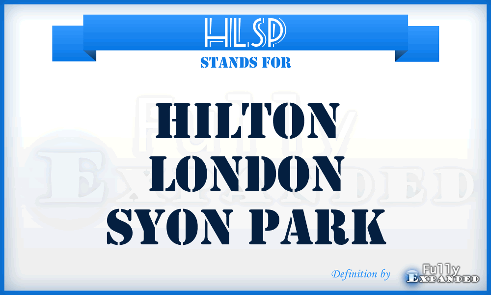 HLSP - Hilton London Syon Park