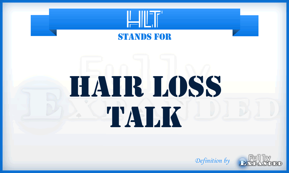 HLT - Hair Loss Talk